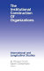 The institutional construction of organizations : international and longitudinal studies
