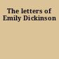 The letters of Emily Dickinson