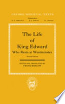The life of King Edward who rests at Westminster