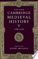 The new Cambridge medieval history : Volume V : C. 1198 - c. 1300