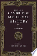 The new Cambridge medieval history : Volume VI : C.1300-c.1415