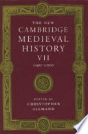 The new Cambridge medieval history : Volume VII : C.1415-c.1500