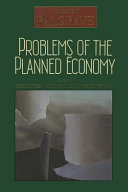 The new Palgrave : problems of the planned economy