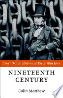 The nineteenth century : the British Isles, 1815-1901