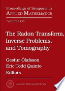 The radon transform, inverse problems, and tomography : American Mathematical Society short course, January 3-4, 2005, Atlanta, Georgia
