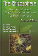 The rhizosphere : biochemistry and organic substances at the soil-plant interface