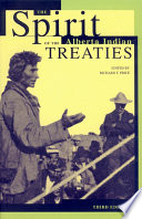 The spirit of Alberta Indian treaties