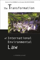 The transformation of international environmental law
