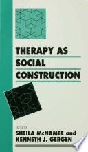 Therapy as social construction