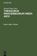 Thesaurus proverbiorum medii aevi : Lexikon der Sprichwörter des romanisch-germanischen Mittelalters : 3 : Erbe-freuen