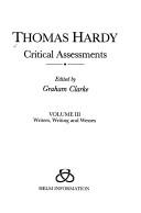 Thomas Hardy, critical assessments : 1 : the contemporary response