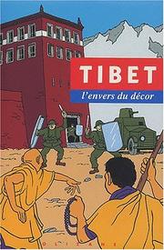 Tibet, l'envers du décor