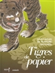 Tigres de papier : [exposition, Paris, Musée national des arts asiatiques Guimet, 14 octobre 2015-22 février 2016]