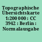 Topographische Übersichtskarte 1:200 000 : CC 3942 : Berlin : Normalausgabe