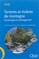 Torrents et rivières de montagne dynamique et aménagement