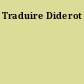 Traduire Diderot