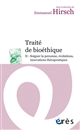 Traité de bioéthique : II : Soigner la personne, évolutions, innovations thérapeutiques