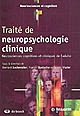 Traité de neuropsychologie clinique : neurosciences cognitives et cliniques de l'adulte