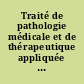 Traité de pathologie médicale et de thérapeutique appliquée : 3 : Appareil respiratoire tome 2