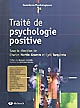 Traité de psychologie positive