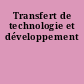 Transfert de technologie et développement