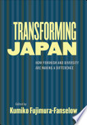 Transforming Japan : how feminism and diversity are making a difference