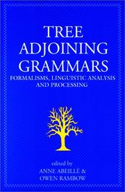 Tree adjoining grammars : formalisms, linguistic analysis, and processing