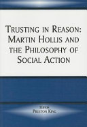 Trusting in Reason: Martin Hollis and The Philosophy of Social Action