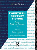 Twentieth-century fiction : from text to context
