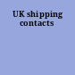 UK shipping contacts