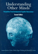 Understanding other minds : perspectives from developmental cognitive neuroscience