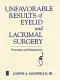 Unfavorable results of eyelid and lacrimal surgery : prevention and management