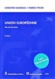 Union européenne : recueil de textes