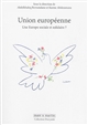 Union européenne : une Europe sociale et solidaire ?