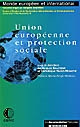 Union européenne et protection sociale