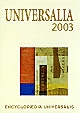 Universalia 2003 : la politique, les connaissances, la culture en 2002