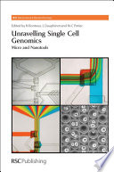 Unravelling Single Cell Genomics : Micro and Nanotools
