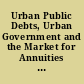 Urban Public Debts, Urban Government and the Market for Annuities in Western Europe (14th-18th centuries)