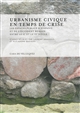 Urbanisme civique en temps de crise : les espaces publics d'Hispanie et de l'Occident romain entre les IIe et IVe s.