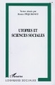 Utopies et sciences sociales : [colloque, Besançon]