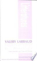 Valery Larbaud : espaces et temps de l'humanisme
