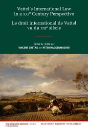 Vattel's international law in a XXIst century perspective : = Le droit international de Vattel vu du XXIe siècle