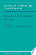 Vector bundles in algebraic geometry : Durham 1993