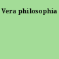 Vera philosophia