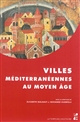 Villes méditerranéennes au Moyen Âge