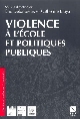 Violence à l'école et politiques publiques
