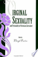 Virginal sexuality and textuality in Victorian literature
