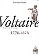 Voltaire : 1778-1878