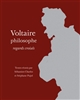 Voltaire philosophe : regards croisés