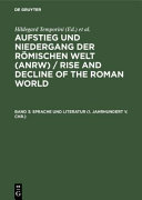 Von den Anfängen Roms bis zum Ausgang der Republik : 3 : Sprache und Literatur (1. Jahrhundert v. Chr.)